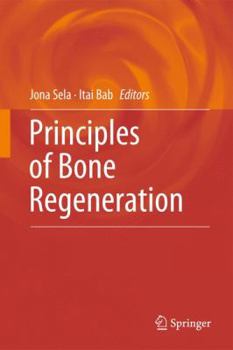 Hardcover Principles of Bone Regeneration Book