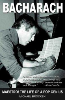 Paperback Bacharach: Maestro! the Life of a Pop Genius Book