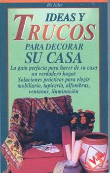Paperback Ideas y Trucos Para Decorar Su Casa [Spanish] Book