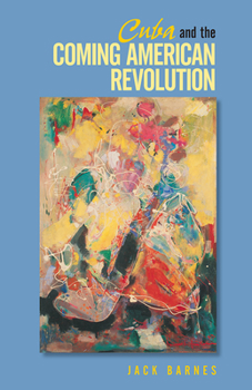 Paperback Cuba and the Coming American Revolution Book