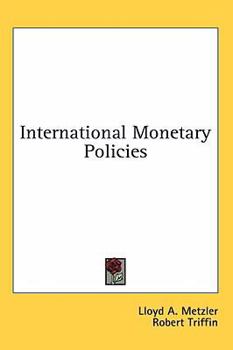 Hardcover International Monetary Policies Book