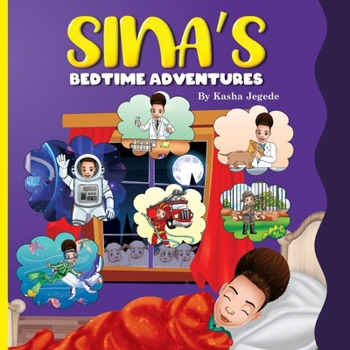 Paperback Sina's Bedtime Adventures: An interactive bedtime story book for children Book