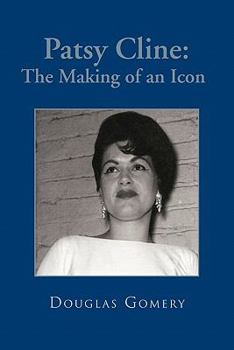 Paperback Patsy Cline: The Making of an Icon Book