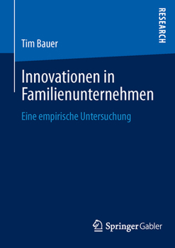 Paperback Innovationen in Familienunternehmen: Eine Empirische Untersuchung [German] Book