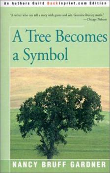 Paperback A Tree Becomes a Symbol Book