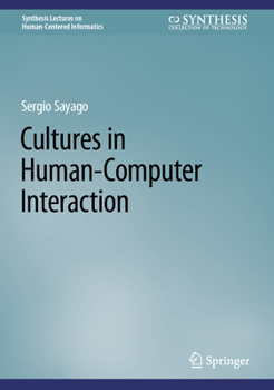 Hardcover Cultures in Human-Computer Interaction Book