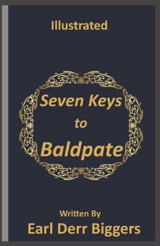 Paperback Seven Keys to Baldpate Illustrated Book