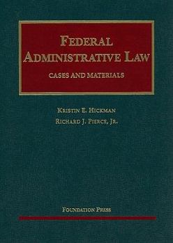 Hardcover Federal Administrative Law: Cases and Materials Book