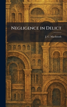 Hardcover Negligence in Delict Book