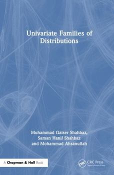 Hardcover Univariate Families of Distributions Book