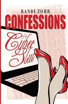 Paperback Confessions of a Cyber Slut Book