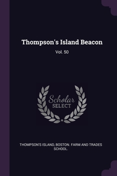 Paperback Thompson's Island Beacon: Vol. 50 Book