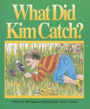 Paperback What Did Kim Catch? Book