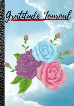 Paperback Gratitude Journal: Cute Notebook * Perfect To Start and Summary Every Perfect Day * Book