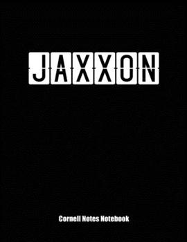 Cornell Notes Notebook: Cornell Note Paper Notebook. Blank Books for College Students. Large College Ruled Medium Lined Journal Note Taking System for School and University. Personalized Name: Jaxxon