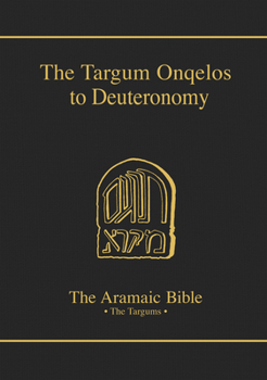 Hardcover The Targum Onqelos to Deuteronomy: Volume 9 Book