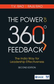 The Power of 360 Degree Feedback: The India Way for Leadership Effectiveness