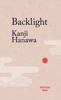 Backlight (2) - Book #2 of the Red Circle Minis