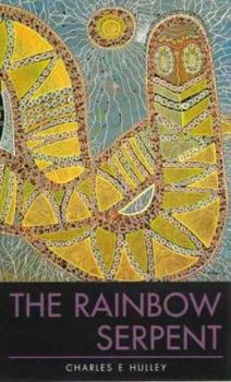 Paperback The Rainbow Serpent Book