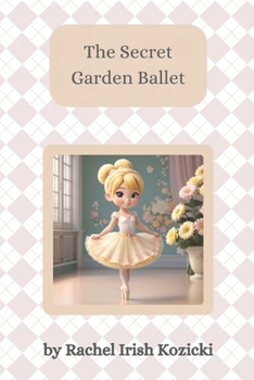 Paperback The Secret Garden Ballet Book