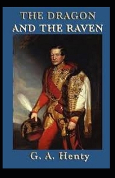 Paperback The Dragon and the Raven Illustrated Book