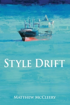 STYLE DRIFT (The Shipping Man) - Book #4 of the Robert Fairchild