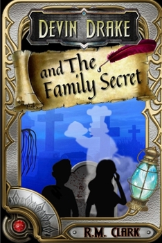 Paperback Devin Drake and the Family Secret Book
