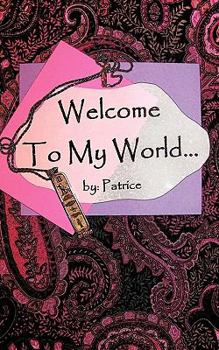 Paperback Welcome to My World... Book
