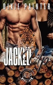 Jacked Up: Lumbercats Vol. 6