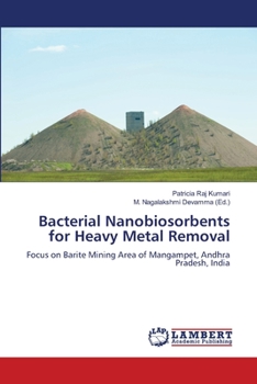 Paperback Bacterial Nanobiosorbents for Heavy Metal Removal Book
