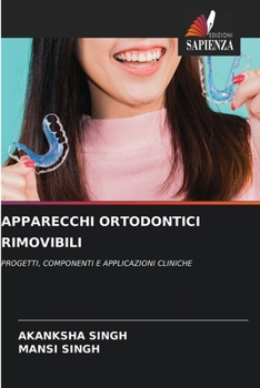 Apparecchi Ortodontici Rimovibili