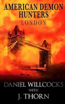 Paperback American Demon Hunters - London, England Book