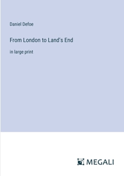 Paperback From London to Land's End: in large print Book