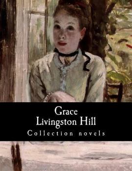 Paperback Grace Livingston Hill, Collection novels Book