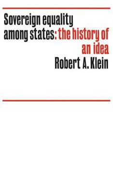 Paperback Sovereign equality among states: The history of an idea Book