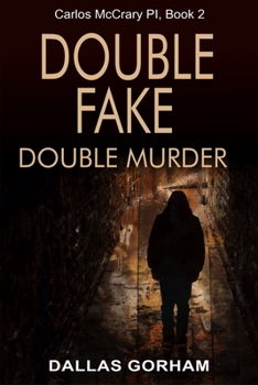 Paperback Double Fake, Double Murder: A Murder Mystery Thriller Book