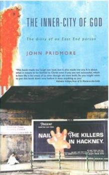 Paperback The Inner-City of God: The Diary of an East End Parson Book