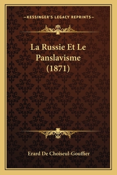 Paperback La Russie Et Le Panslavisme (1871) [French] Book