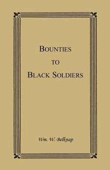 Bounties to Black Soldiers