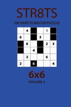 Paperback Str8ts - 200 Hard to Master Puzzles 6x6 (Volume 4) Book
