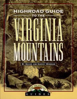 Highroad Guide to the Virginia Mountains (Highroad Guides)