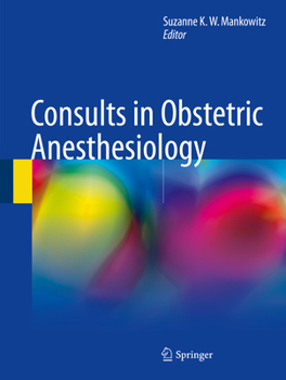 Hardcover Consults in Obstetric Anesthesiology Book
