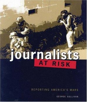 Library Binding Journalists at Risk: Reporting America's Wars Book