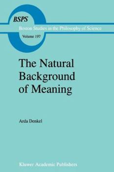 Paperback The Natural Background of Meaning Book