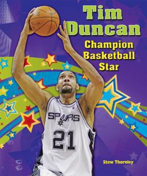 Tim Duncan: Champion Basketball Star - Book  of the Sports Star Champions