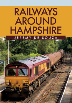 Paperback Railways Around Hampshire Book