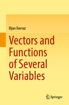 Hardcover Vectors and Functions of Several Variables Book