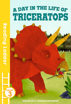 Paperback A Day in the Life of Triceratops Book