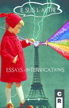 Paperback Je Suis L'Autre: Essays and Interrogations Book