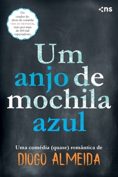 Paperback Um Anjo de Mochila Azul [Portuguese] Book